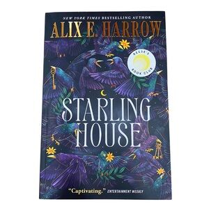 Reese’s Book Club “Starling House” Book by Alix E. Harrow Paperback